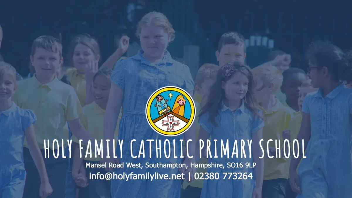 Holy Family Catholic Primary School - Part of the Learning Federation Partnership of Schools, Southampton
